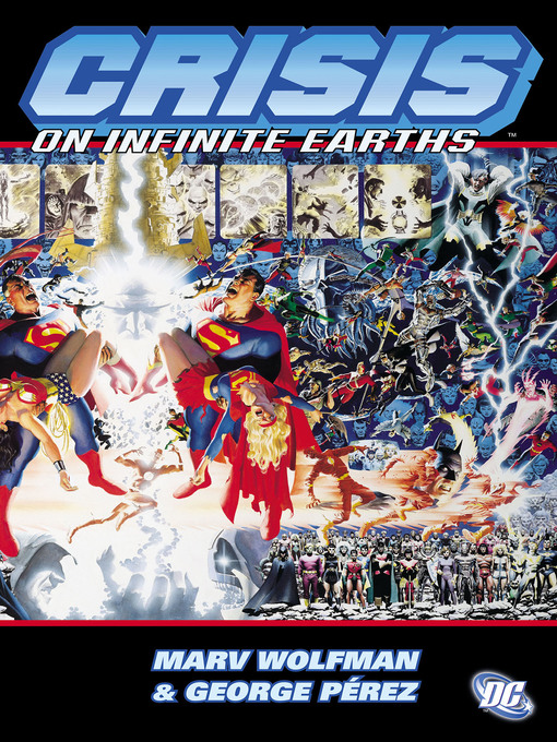 Title details for Crisis on Infinite Earths by Marv Wolfman - Available